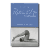 The Complete Works - "Your Health" & "Return to Life Through Contrology" eBook - Image 3